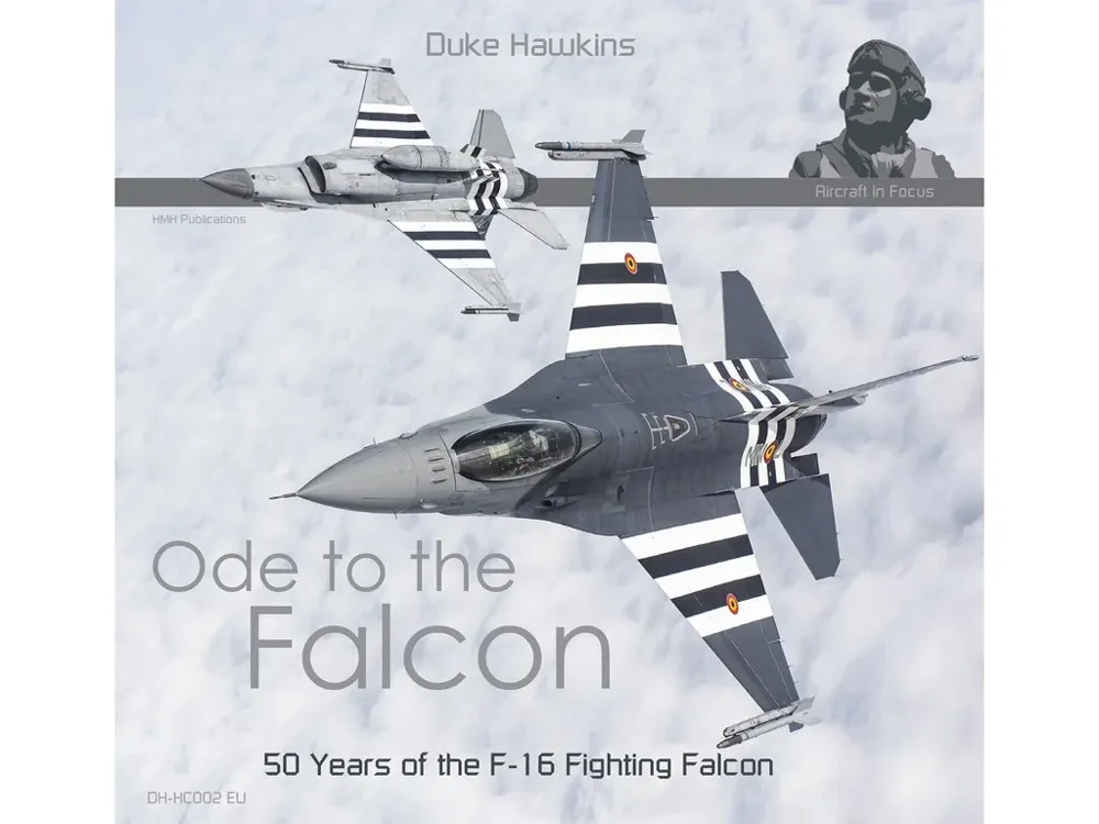 Obálka knihy Duke Hawkins Ode to the Falcon – 50 Years of the F-16, 404 stran, anglicky