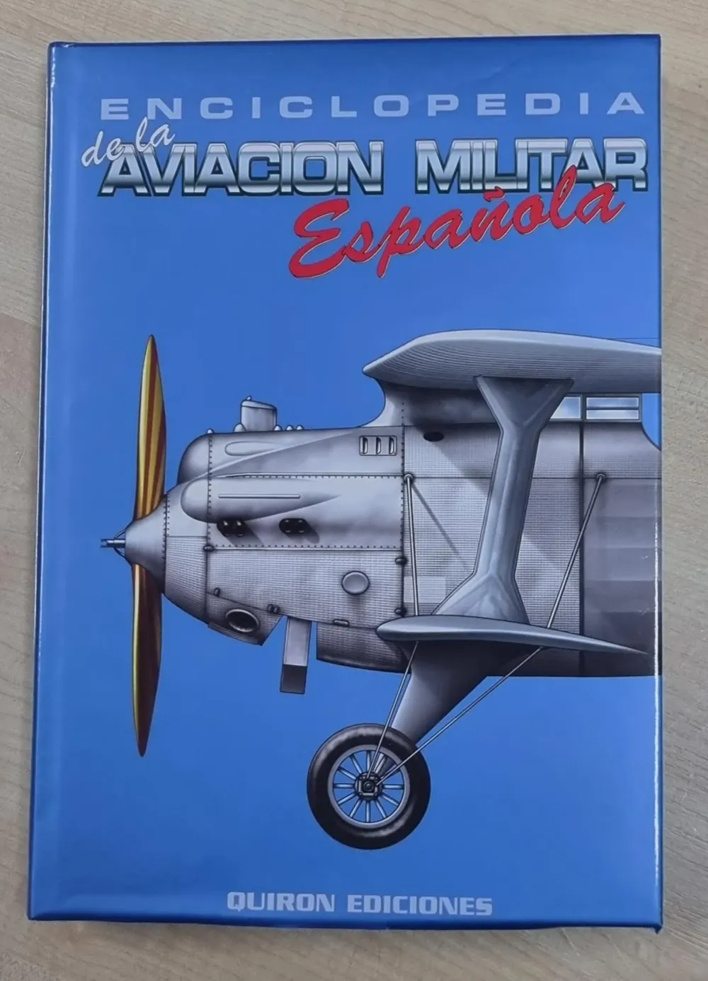 Kniha Enciclopedia de la Aviación Militar Española, Tomo 4 od Quirón Ediciones v pevné vazbě