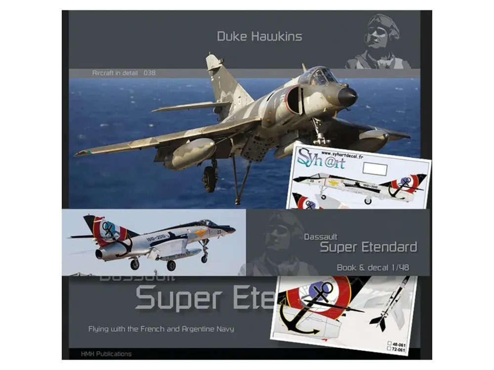 Kniha Duke Hawkins Dassault Super Etendard od HMH Publications s obtisky v měřítku 1/48