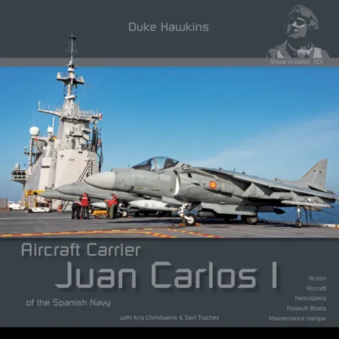 Obálka publikace Duke Hawkins DHS001 Aircraft Carrier Juan Carlos I, 108 stran, anglicky