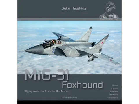 Obálka publikace Duke Hawkins Mikoyan MiG-31 Foxhound, 116 stran, anglicky