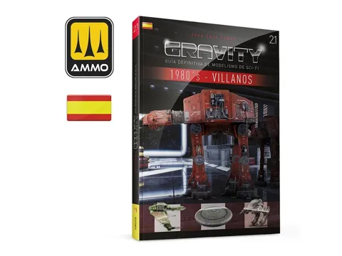 Obálka publikace AMMO Mig 6102 GRAVITY 2.1 o modelářství sci-fi, díl 1980's Parte 2: Villanos