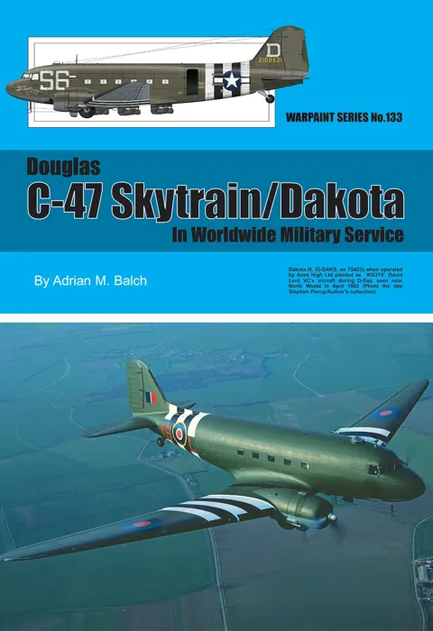 Obálka knihy Warpaint 133 C-47 Skytrain/Dakota od Adriana M. Balche