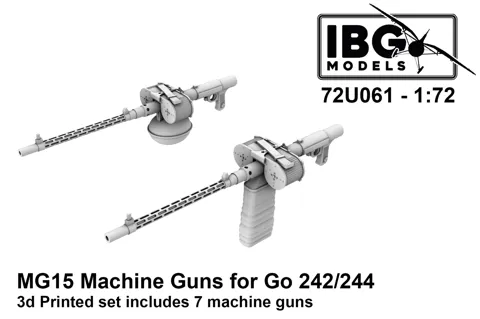 3D tištěné kulomety MG 15 IBG Models 72U061 v měřítku 1/72 pro Gotha Go 242/244